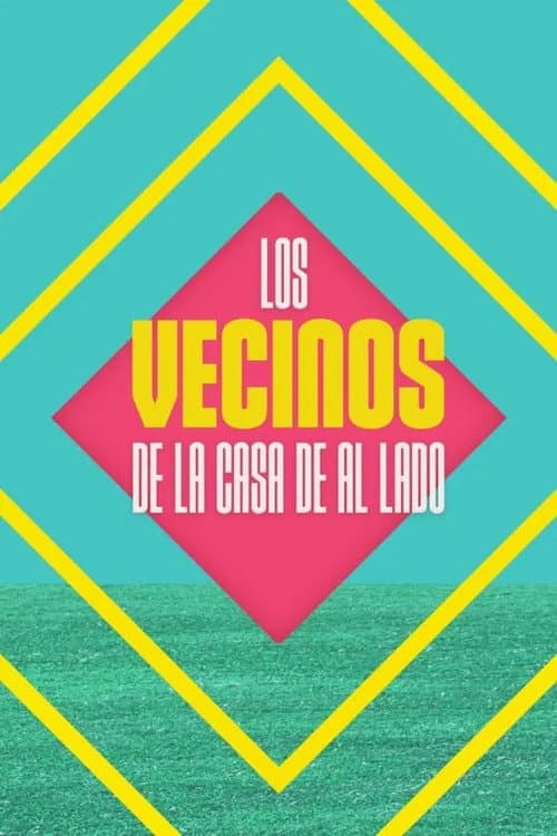 Los vecinos de la casa de al lado Season 2 poster