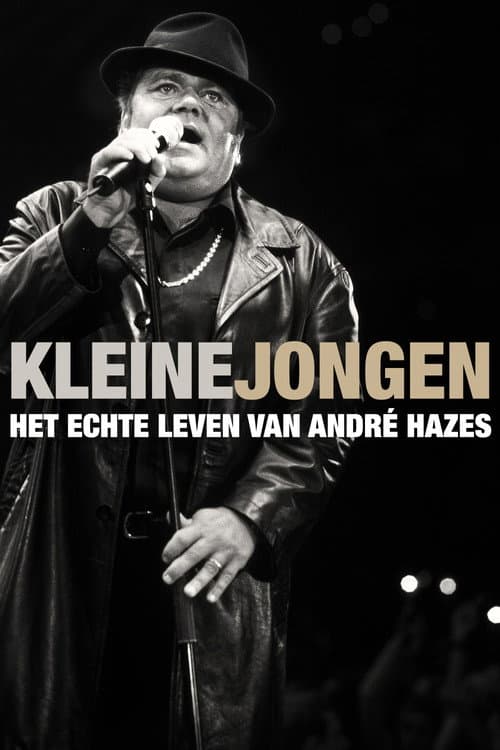 Kleine jongen: het echte leven van André Hazes Season 1 poster