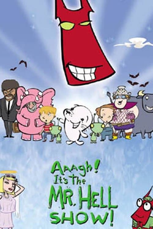 Aaagh! It's the Mr. Hell Show! Season 1 poster