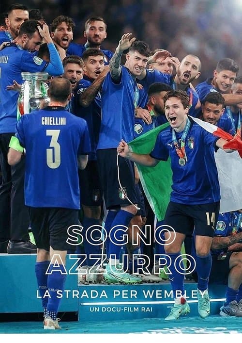 Azzurri The Italian Dream at UEFA EURO 2020 Season 1 poster