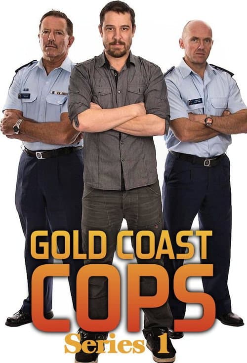 Gold Coast Cops Series 1 poster
