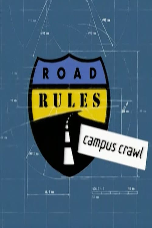 Road Rules Campus Crawl poster
