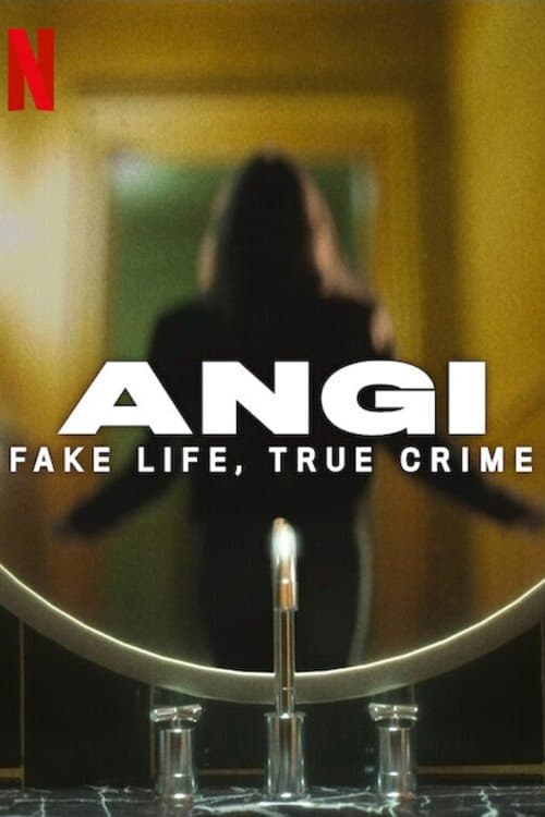 Angi: Fake Life, True Crime Season 1 poster
