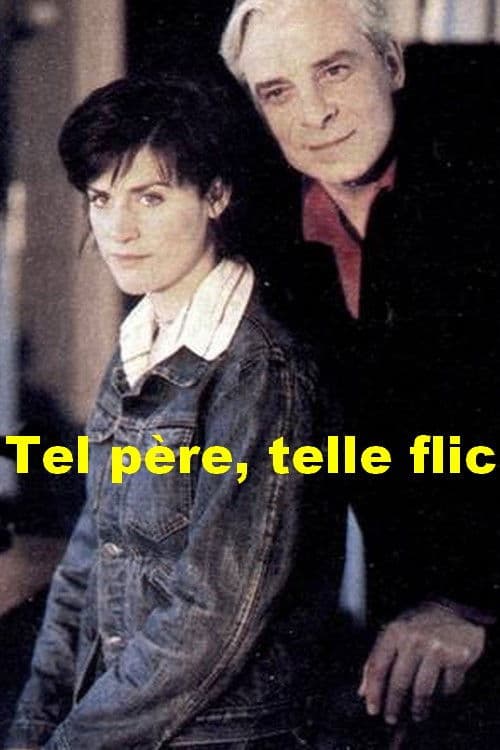 Tel père, telle flic Season 1 poster