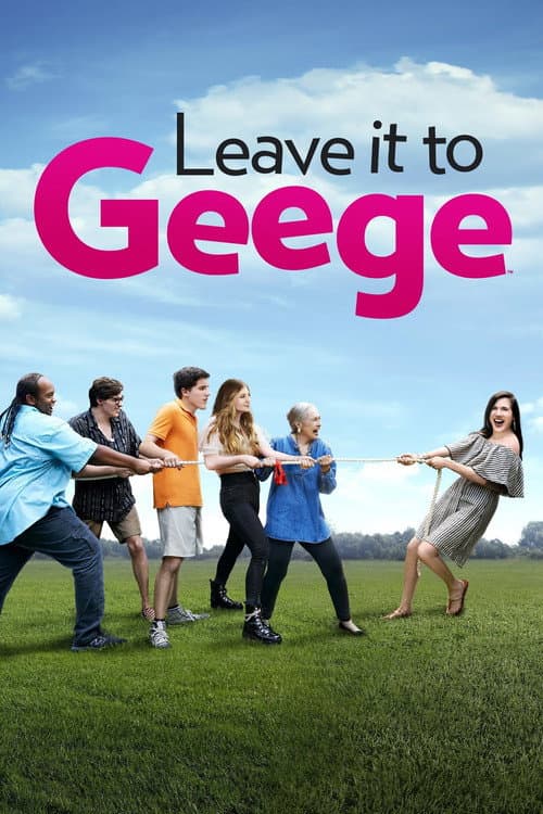 Leave It to Geege Season 1 poster