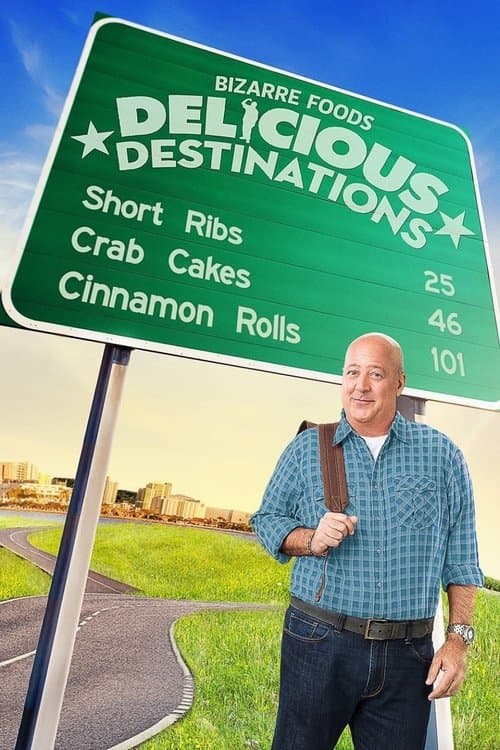 Bizarre Foods: Delicious Destinations Season 2 poster