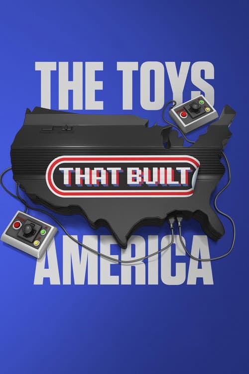 The Toys That Built America Season 2 poster