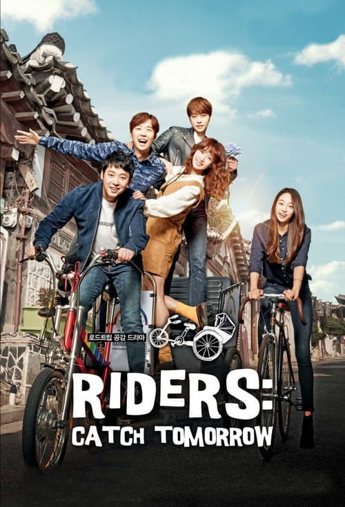 Riders: Catch Tomorrow Season 1 poster