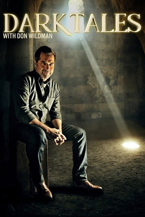 Dark Tales With Don Wildman Season 1 poster