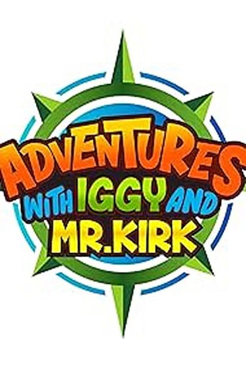 Adventures with Iggy and Mr. Kirk Season 2 poster