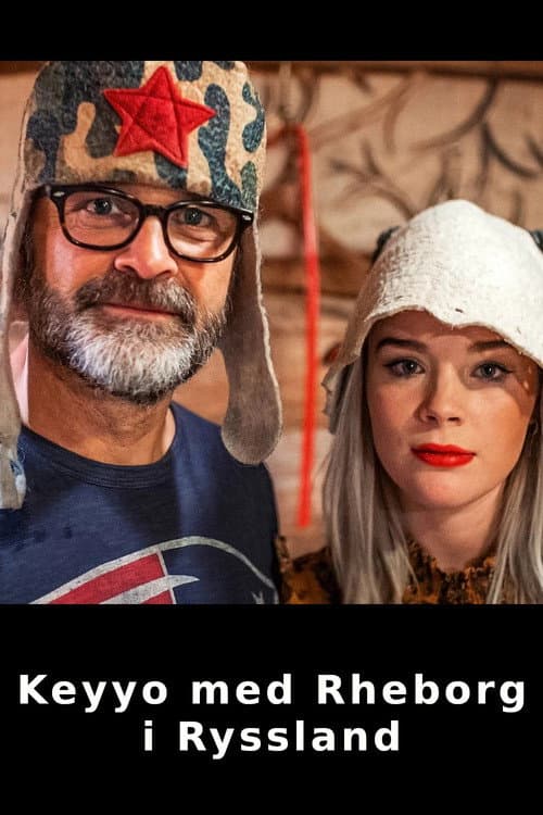 Keyyo med Rheborg i Ryssland Season 1 poster