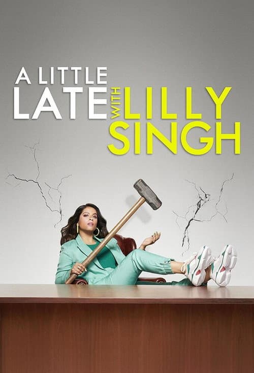 A Little Late with Lilly Singh Season 1 poster