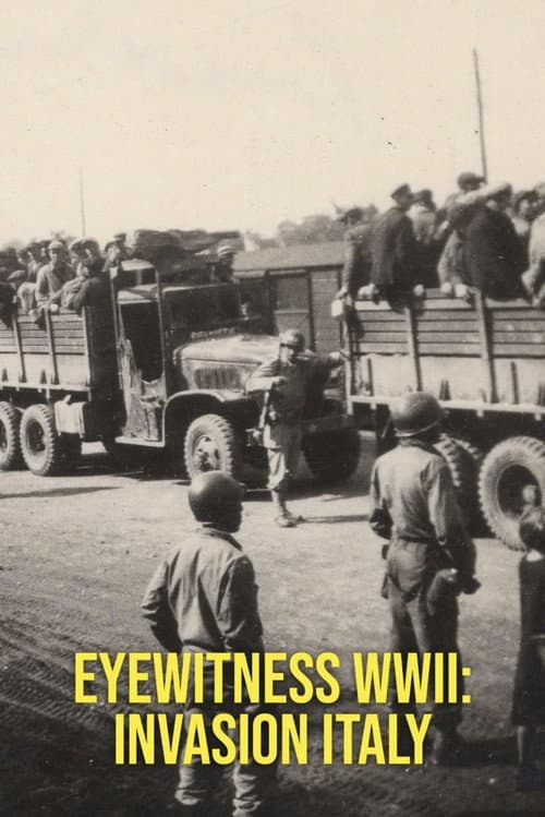Eyewitness WWII: Invasion Italy Season 1 poster