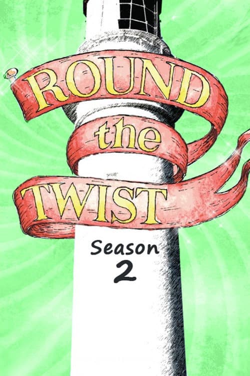 Round the Twist Season 2 poster