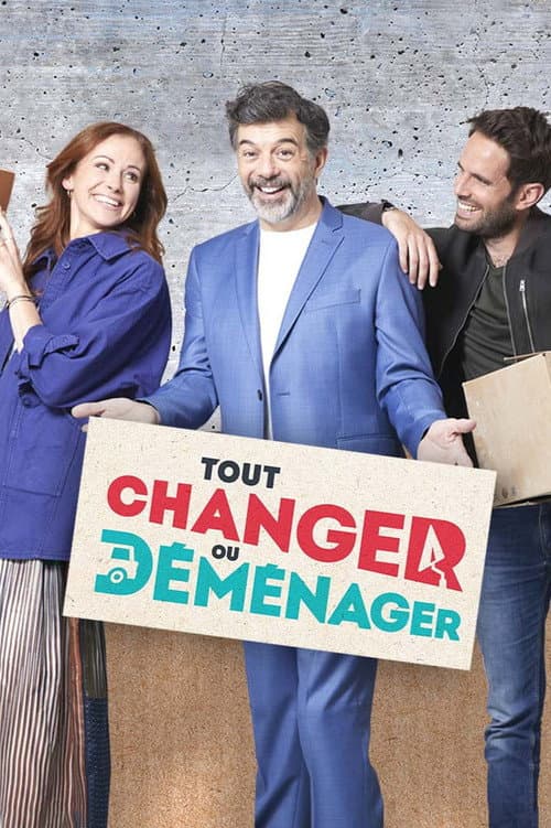 Tout changer ou déménager Season 1 poster