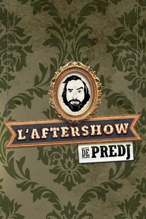 L'Aftershow de Predj Season 2 poster