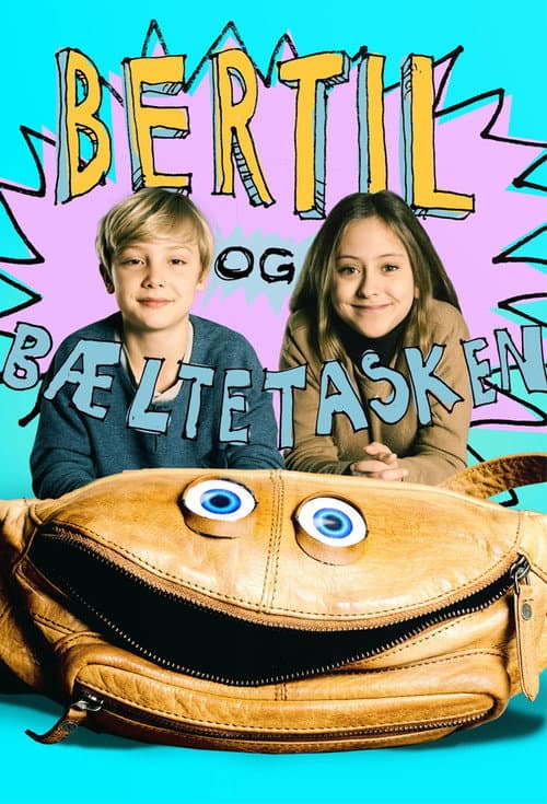 Bertil & Bæltetasken Season 1 poster