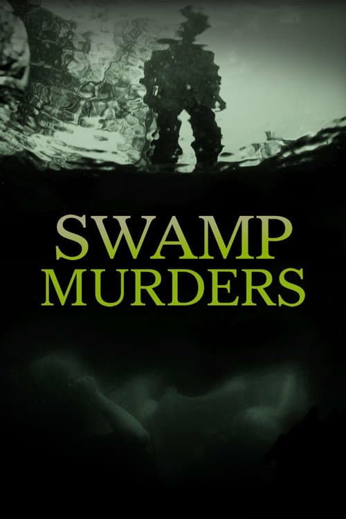 Swamp Murders Season 5 poster