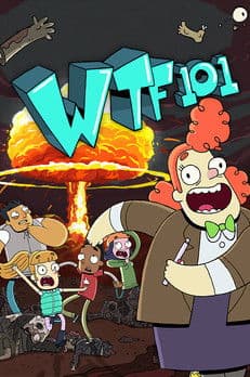 WTF 101 Season 1 poster