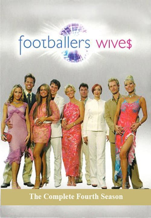 Footballers' Wives Season 4 poster