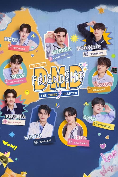 DMD Friendship The Reality The THIRD Chapter poster