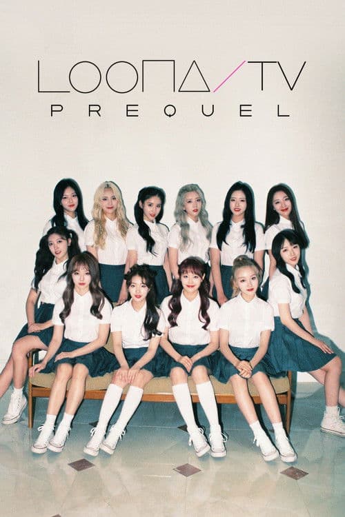 LOONA TV Prequel Season 1 poster