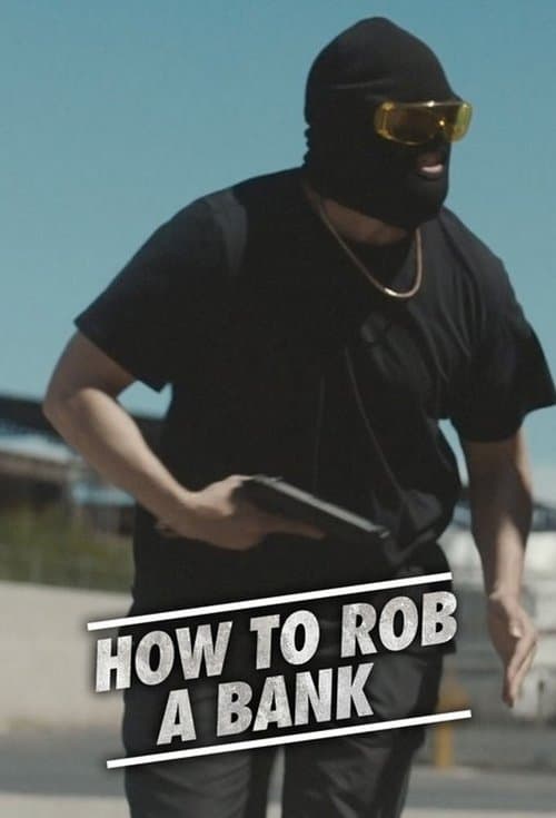 How to Rob a Bank Season 1 poster