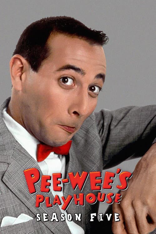 Pee-wee's Playhouse Season 5 poster