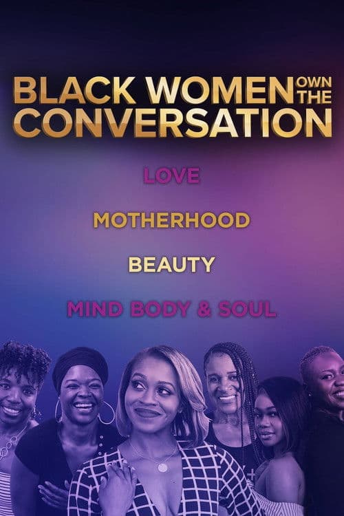 OWN Spotlight: Black Women OWN the Conversation Season 1 poster