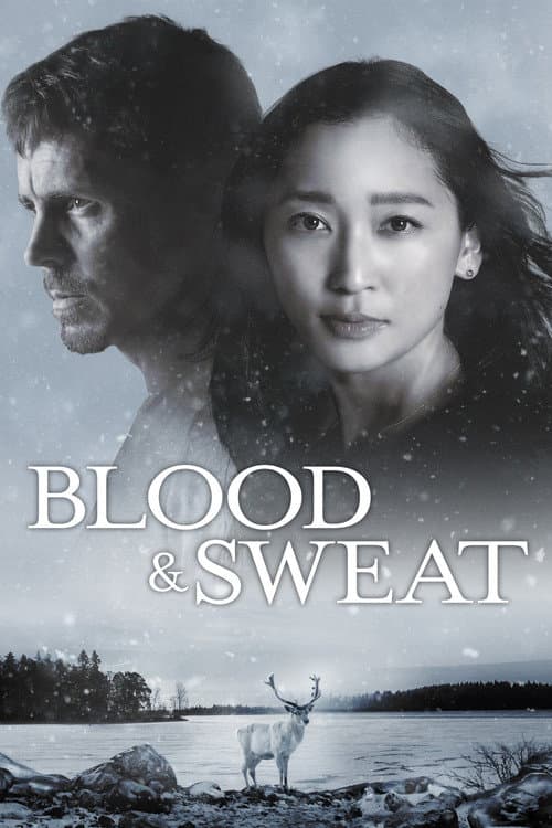 BLOOD & SWEAT Season 1 poster