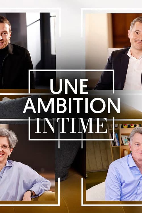 Une ambition intime Season 1 poster