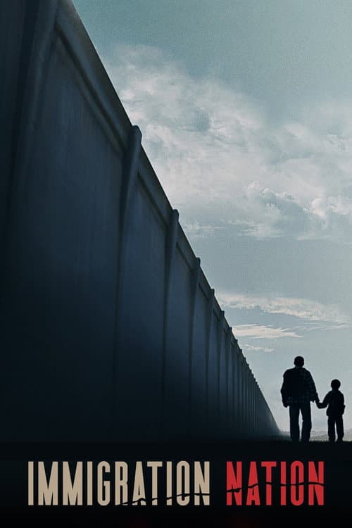 Immigration Nation Season 1 poster