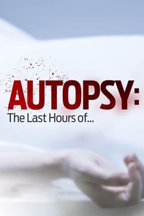 Autopsy: The Last Hours of... Season 2 poster