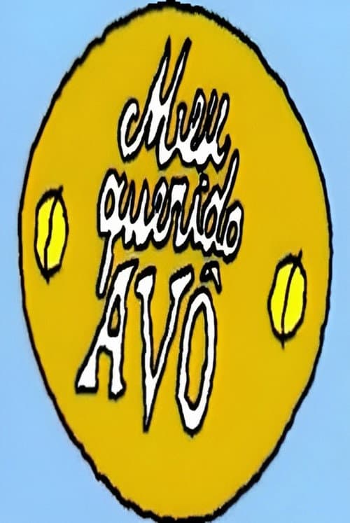 Meu Querido Avô Season 1 poster