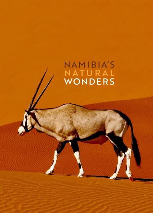 Namibia’s Natural Wonders Season 1 poster
