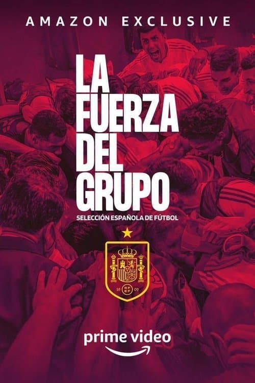 Spanish National Team, Strength of the Group Season 1 poster