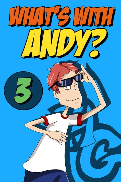 What's with Andy? Season 3 poster