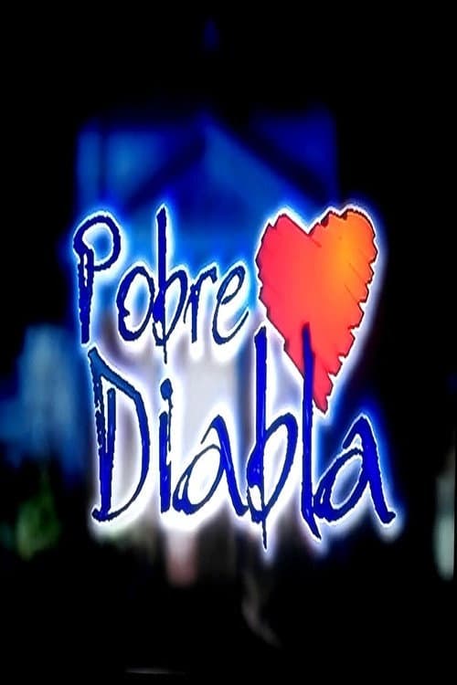 Pobre Diabla Season 1 poster