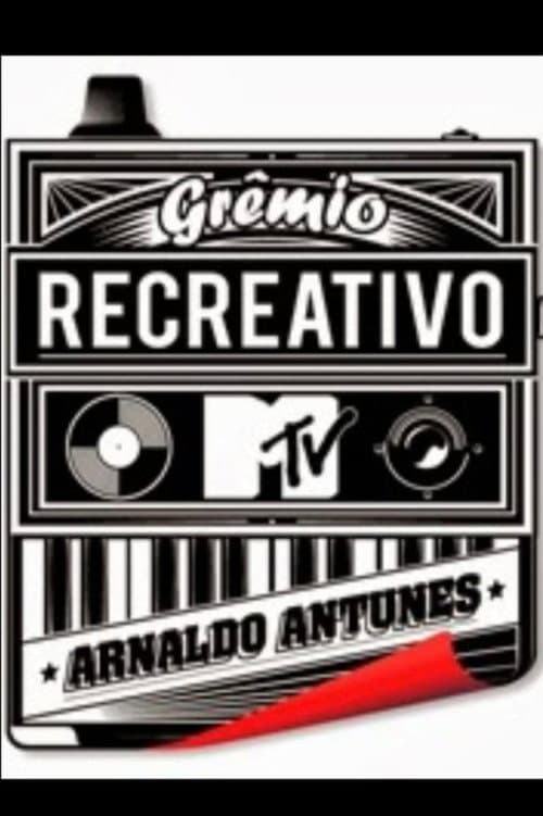 Grêmio Recreativo MTV Arnaldo Antunes Season 1 poster