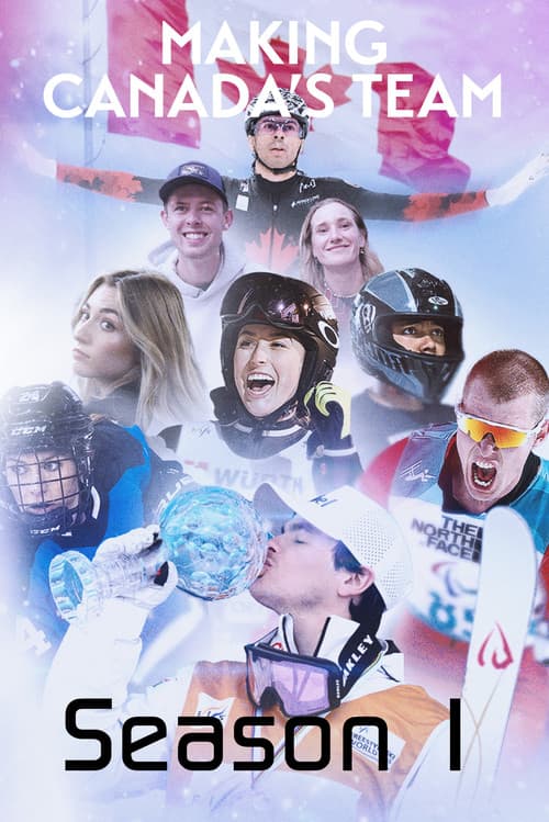 Making Canada's Team Season 1 poster