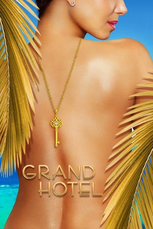 Grand Hotel Season 1 poster