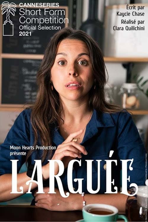 Larguée la série Season 1 poster