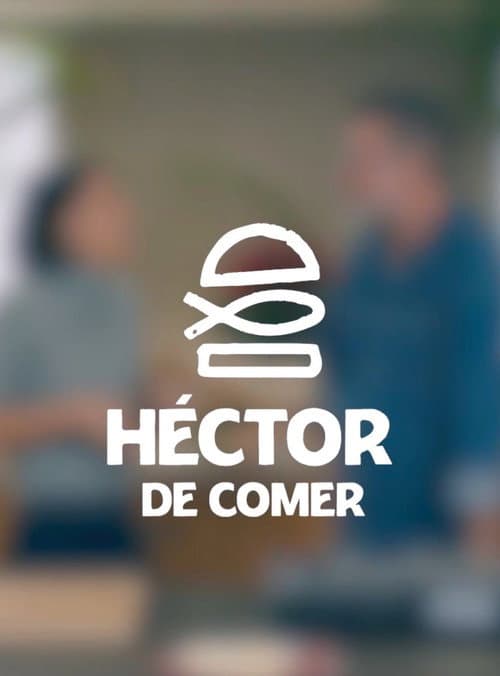 Hector de comer Season 2 poster