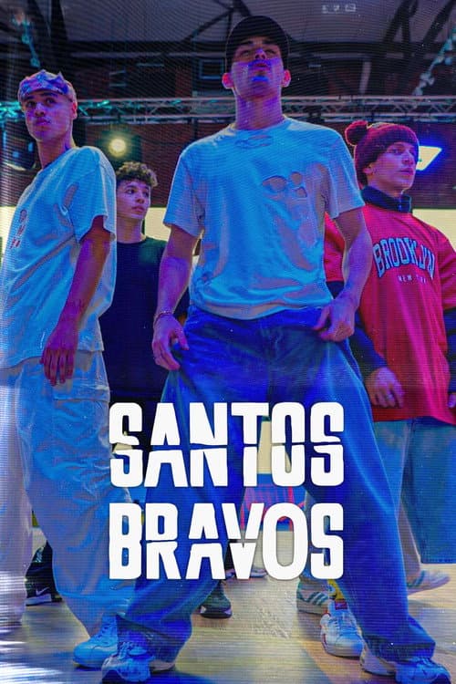 Santos Bravos Season 1 poster