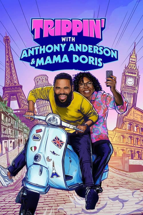 Trippin' with Anthony Anderson and Mama Doris Season 1 poster
