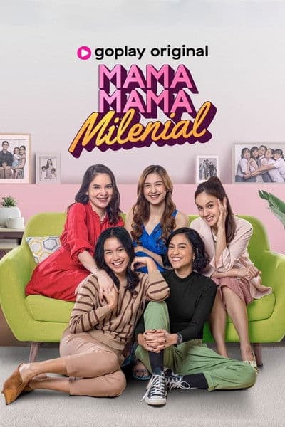 Mama Mama Milenial Season 1 poster