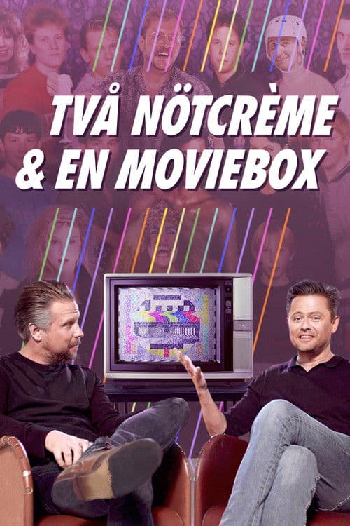 Två nötcreme och en moviebox Season 1 poster