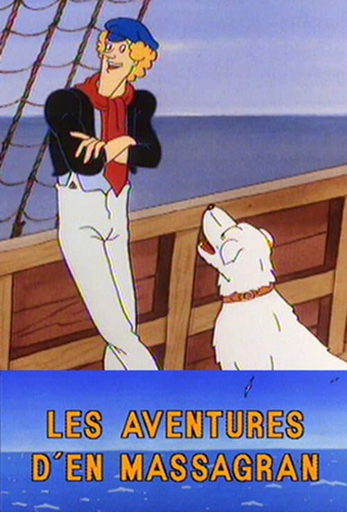 Les aventures d'en Massagran Season 1 poster