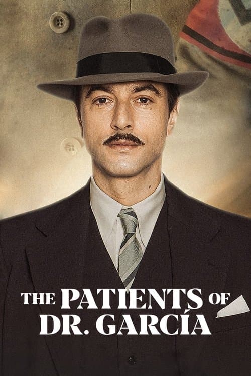 The Patients of Dr. García Season 1 poster