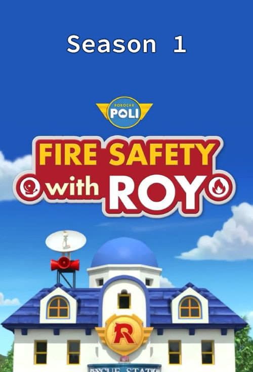 Fire Safety with ROY Season 1 poster